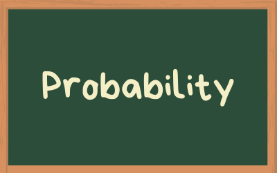 Grade 12 Mathematics Module 6: Probability