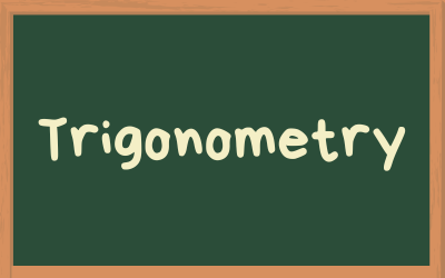 Grade 12 Mathematics Module 9: Trigonometry